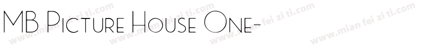 MB Picture House One字体转换
